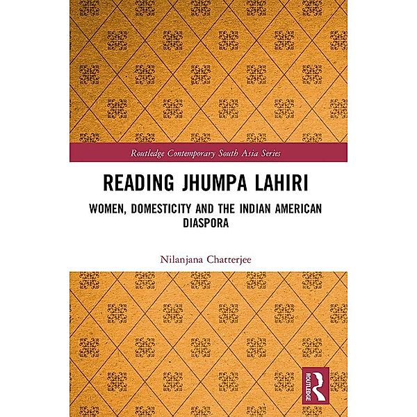 Reading Jhumpa Lahiri, Nilanjana Chatterjee