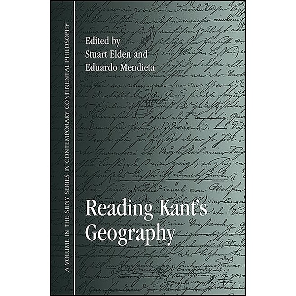 Reading Kant's Geography / SUNY series in Contemporary Continental Philosophy