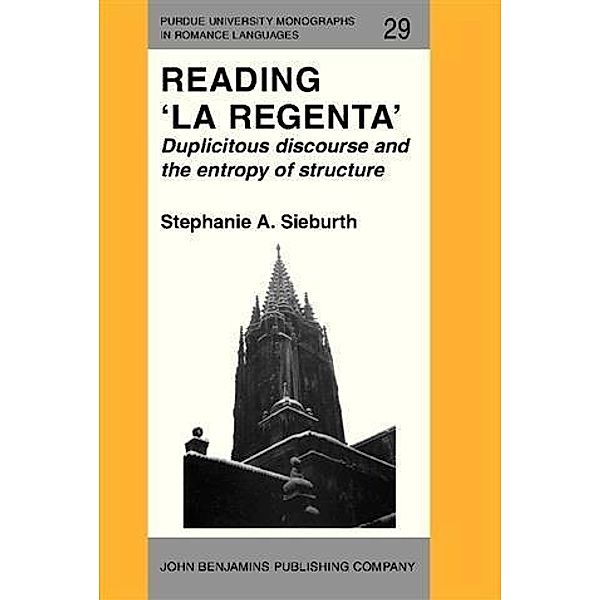 Reading 'La Regenta', Stephanie A. Sieburth