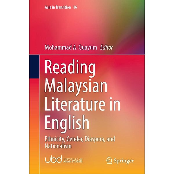 Reading Malaysian Literature in English / Asia in Transition Bd.16
