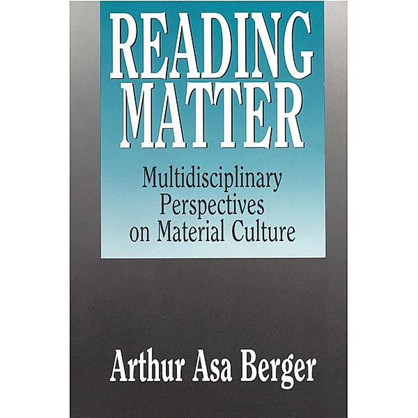 Reading Matter, Arthur Asa Berger