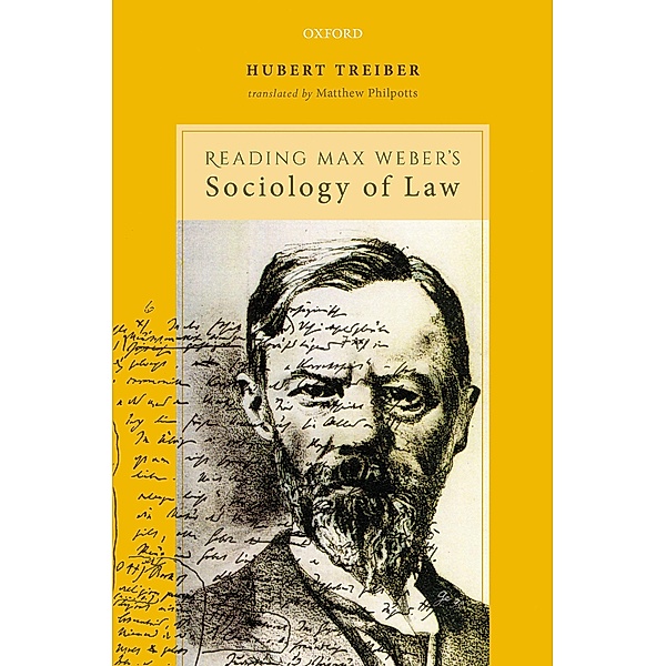Reading Max Weber's Sociology of Law, Hubert Treiber