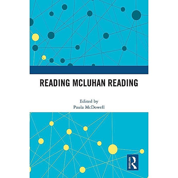 Reading McLuhan Reading