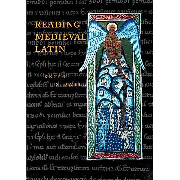 Reading Medieval Latin, Keith Sidwell