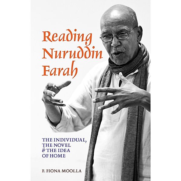 Reading Nuruddin Farah, F. Fiona Moolla