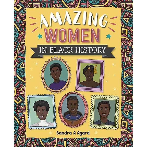 Reading Planet: Astro - Amazing Women in Black History - Mars/Stars, Sandra A. Agard