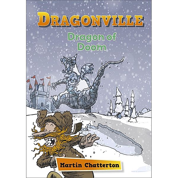 Reading Planet: Astro - Dragonville: Dragon of Doom - Earth/White band, Martin Chatterton