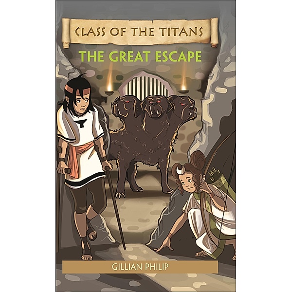 Reading Planet - Class of the Titans: The Great Escape - Level 6: Fiction (Jupiter) / Rising Stars Reading Planet, Gillian Philip