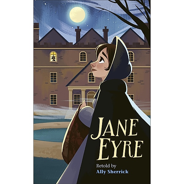 Reading Planet - Jane Eyre - Level 7: Fiction (Saturn) / Rising Stars Reading Planet, Ally Sherrick