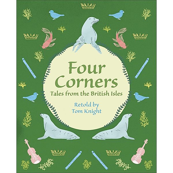 Reading Planet KS2 - Four Corners - Tales from the British Isles - Level 1: Stars/Lime band / Rising Stars Reading Planet, Tom Knight