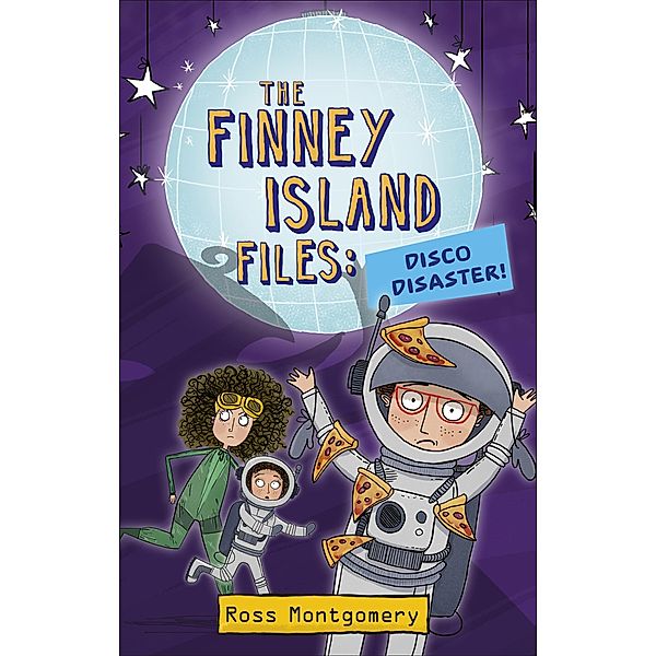 Reading Planet KS2 - The Finney Island Files: Disco Disaster - Level 2: Mercury/Brown band / Rising Stars Reading Planet, Ross Montgomery