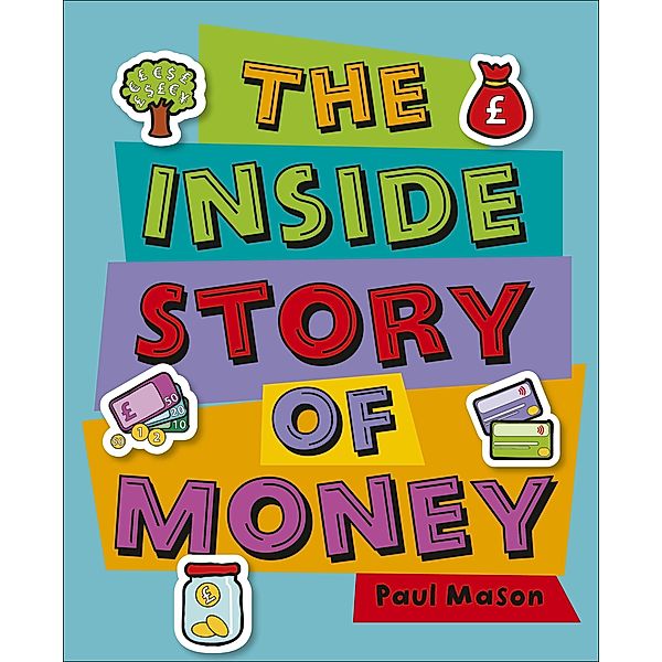 Reading Planet KS2 - The Inside Story of Money - Level 5: Mars - Non-Fiction / Rising Stars Reading Planet, Paul Mason