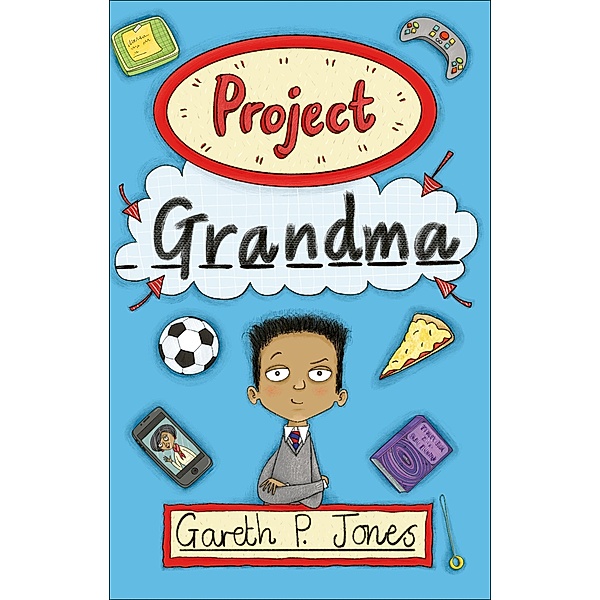 Reading Planet - Project Grandma - Level 5: Fiction (Mars) / Rising Stars Reading Planet, Gareth P. Jones