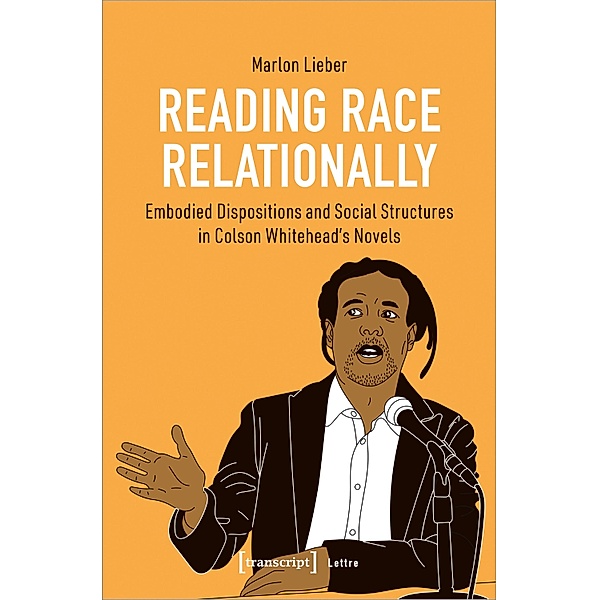 Reading Race Relationally / Lettre, Marlon Lieber