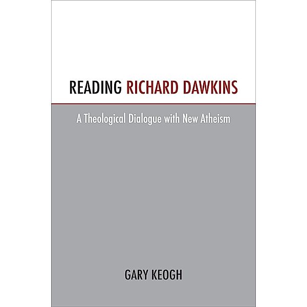 Reading Richard Dawkins, Gary Keough