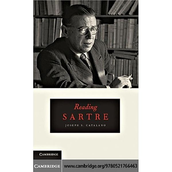 Reading Sartre, Joseph S. Catalano