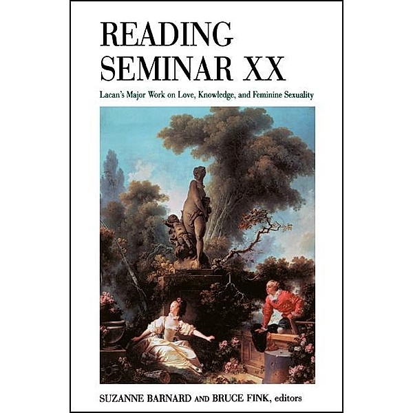 Reading Seminar XX / SUNY series in Psychoanalysis and Culture