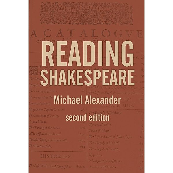 Reading Shakespeare, Michael Alexander