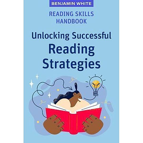 Reading Skills Handbook, Benjamin White