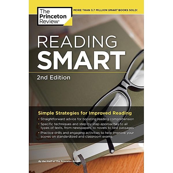 Reading Smart, 2nd Edition / Smart Guides, The Princeton Review