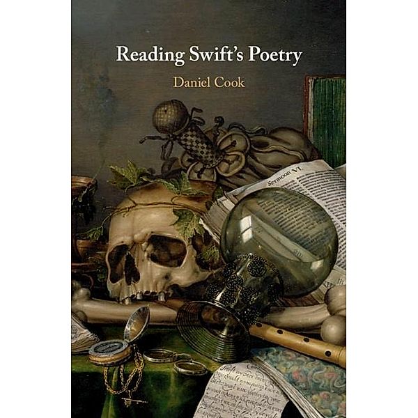 Reading Swift's Poetry, Daniel Cook