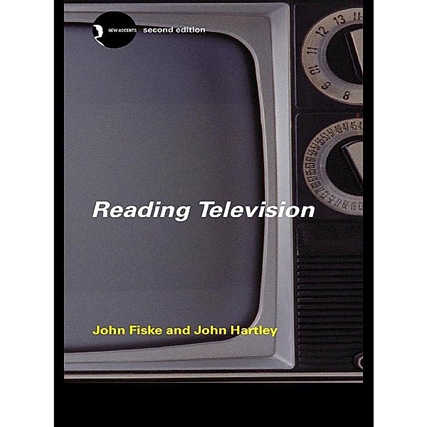 Reading Television, John Fiske, John Hartley