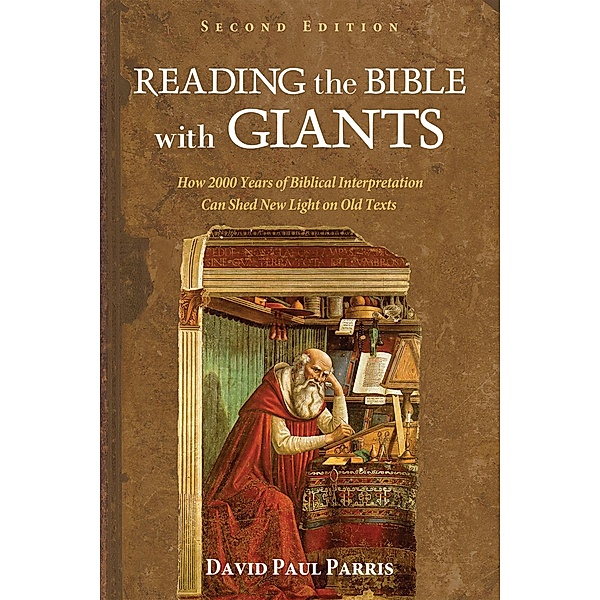 Reading the Bible with Giants, David Paul Parris
