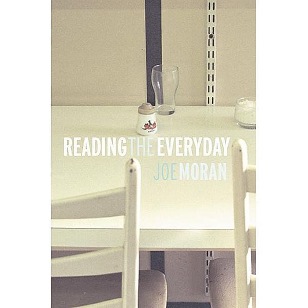 Reading the Everyday, Joe Moran