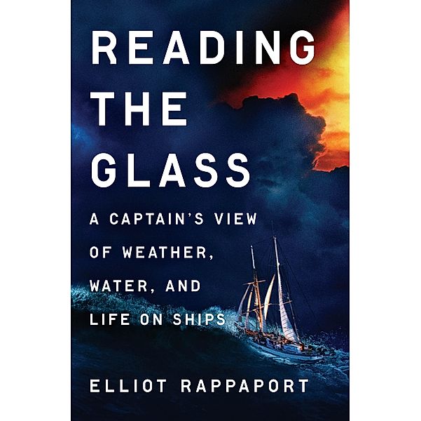 Reading the Glass, Elliot Rappaport