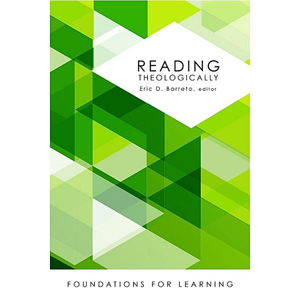 Reading Theologically / Foundations for Learning