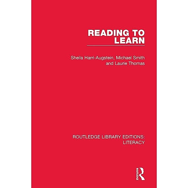 Reading to Learn, Sheila Harri-Augstein, Michael Smith, Laurie Thomas