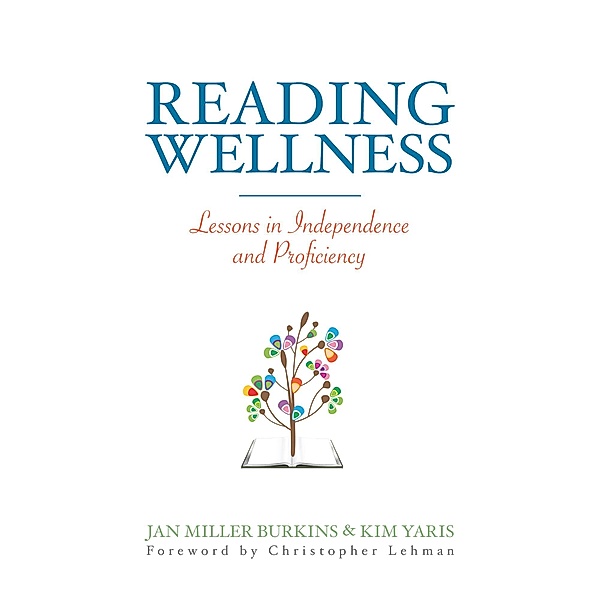 Reading Wellness, Jan Burkins, Kim Yaris