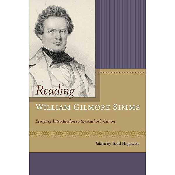 Reading William Gilmore Simms / William Gilmore Simms Initiatives