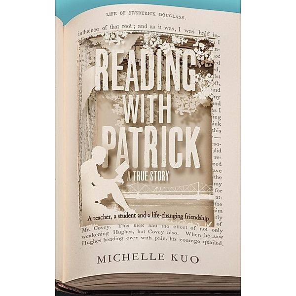 Reading With Patrick, Michelle Kuo
