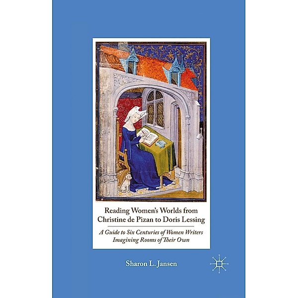 Reading Women's Worlds from Christine de Pizan to Doris Lessing, S. Jansen