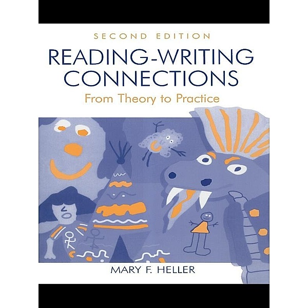Reading-Writing Connections, Mary F. Heller