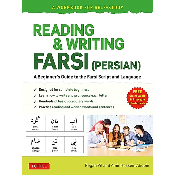 Reading & Writing Farsi: A Workbook for Self-Study / Workbook for Self-Study, Pegah Vil, Amir Hossein Ahooie