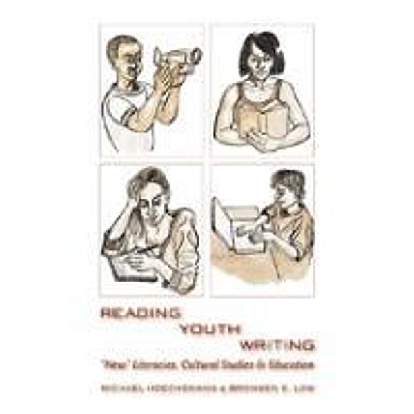 Reading Youth Writing, Michael Hoechsmann, Bronwen E. Low