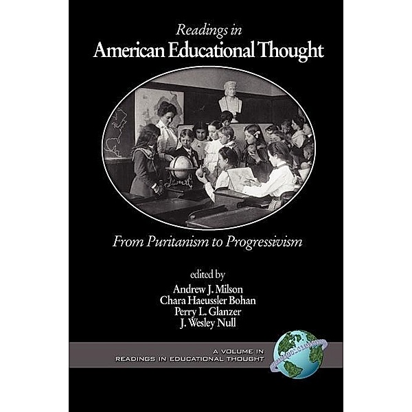 Readings in American Educational Thought / Readings in Educational Thought