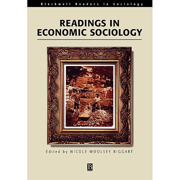 Readings in Economic Sociology, Biggart