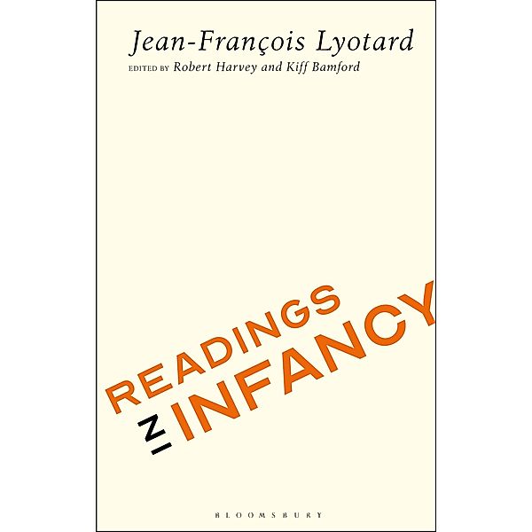 Readings in Infancy, Jean-Francois Lyotard