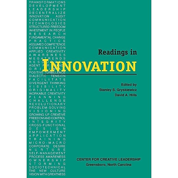 Readings in Innovation, Stanley S. Gryskiewicz, David A. Hills