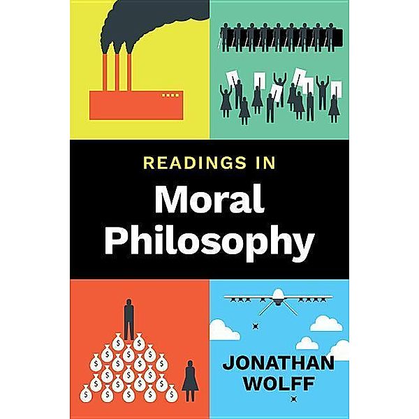 Readings in Moral Philosophy, Jonathan Wolff