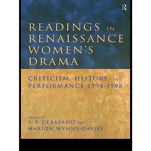Readings in Renaissance Women's Drama