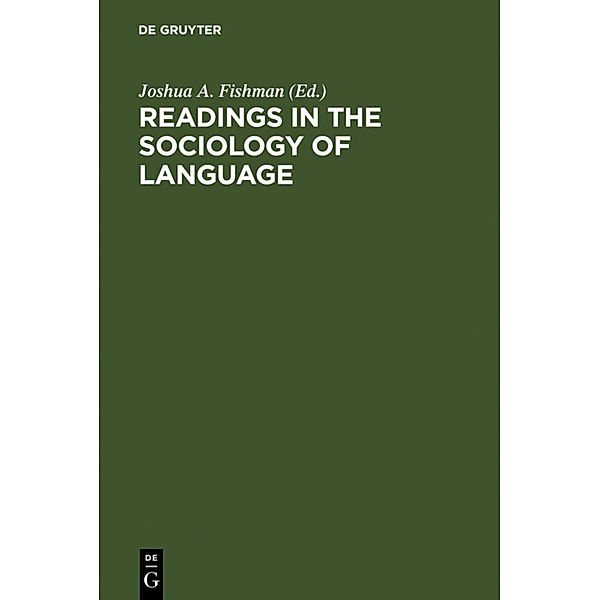 Readings in the Sociology of Language