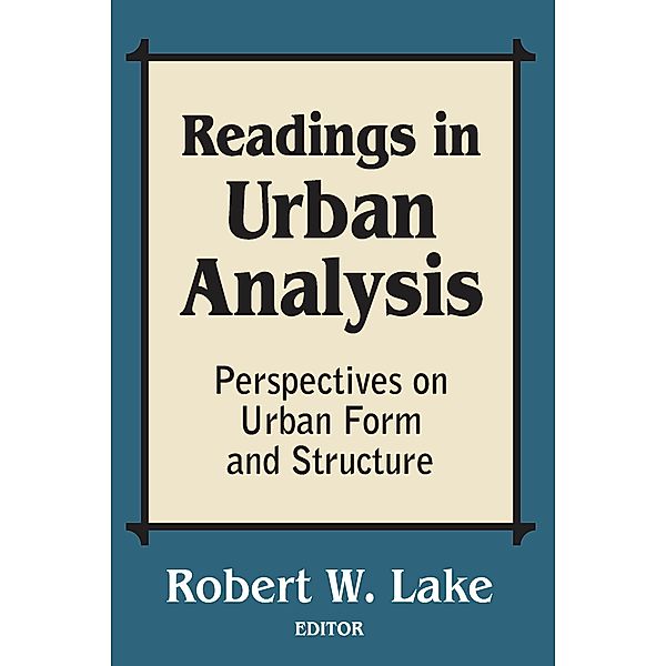 Readings in Urban Analysis, Robert W. Lake