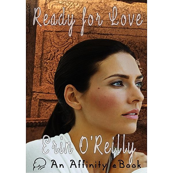 Ready for Love, Erin O'Reilly