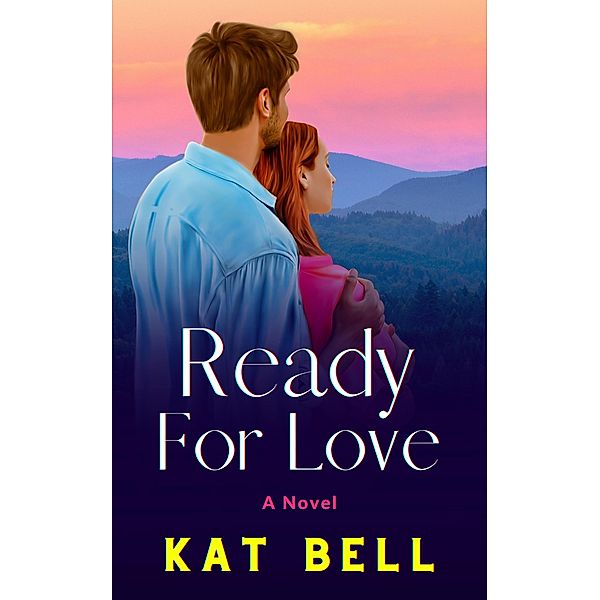 Ready for Love, Kat Bell