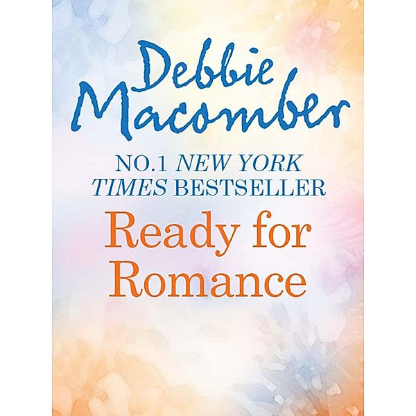Ready for Romance, Debbie Macomber