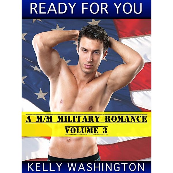 Ready For You (Falling For Him #3), Kelly Washington